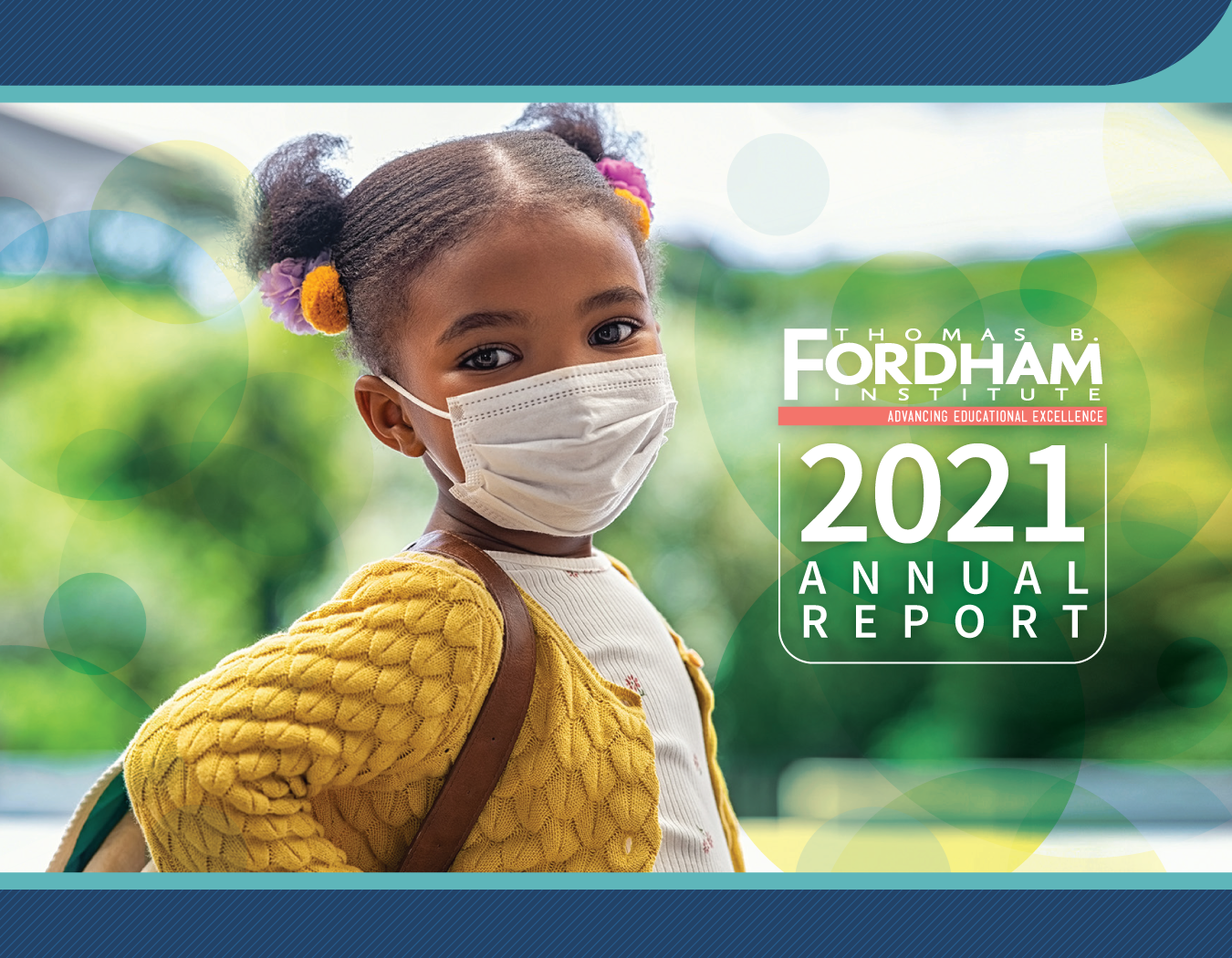 Thomas B. Fordham Institute 2021 Annual Report